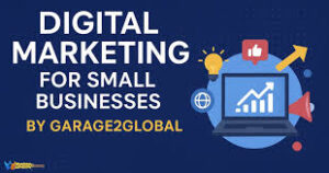 Digital Marketing Matters for Small Businesses